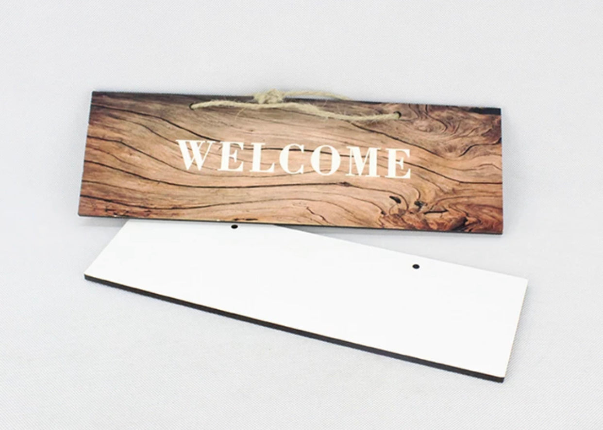 Sublimation (hardboard) MDF Wall / door hanger We Sub’N LLC
