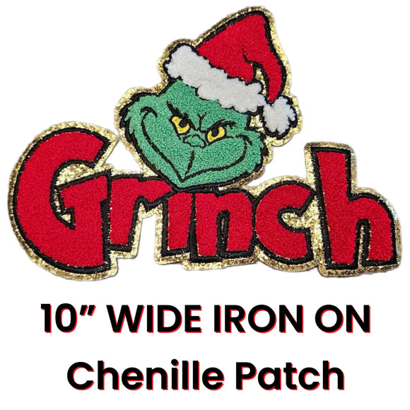 Large 10 “Grinchh Chenille patch with faux glitter trim