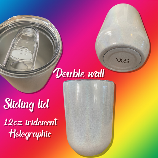 Sublimation Spill proof Holographic Wine Tumbler We Sub’N